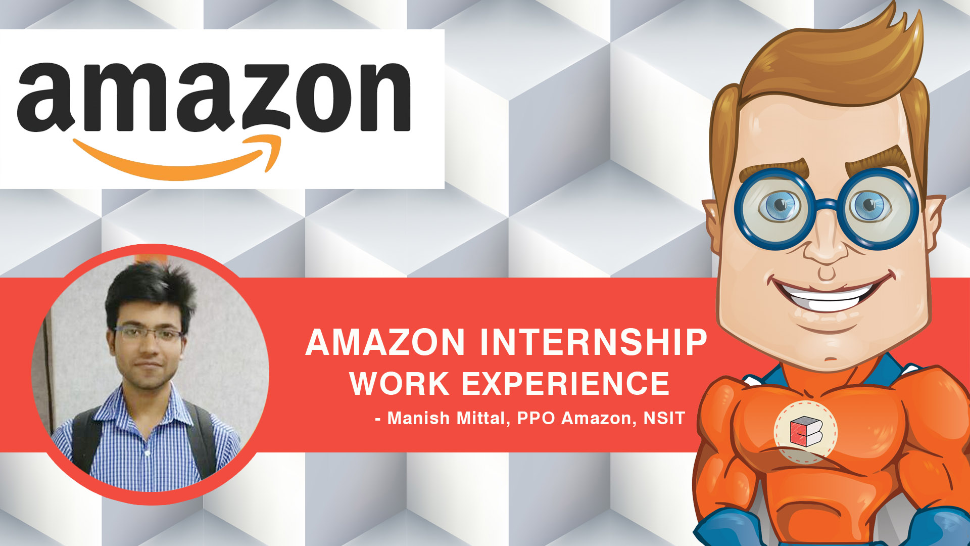 Work Life at Amazon, Crucial Skills to get a PPO - Manish Mittal's Experience